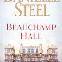 Beauchamp Hall: A Novel