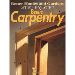 Step-By-Step Basic Carpentry