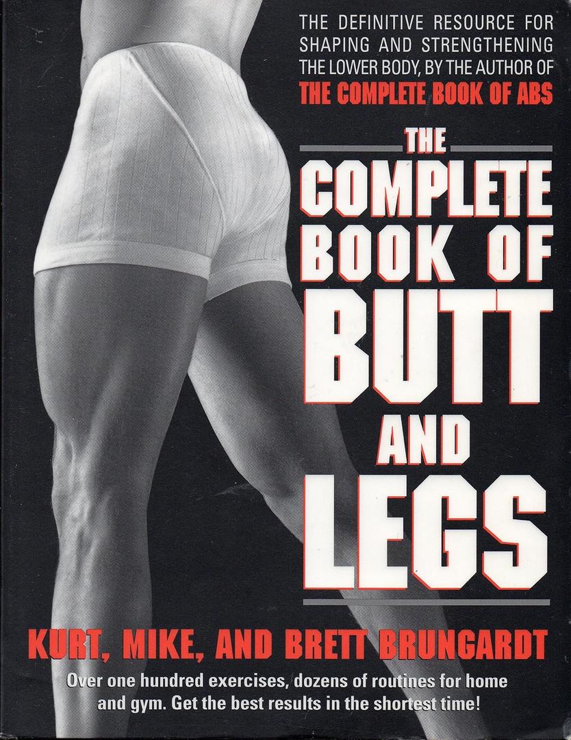The Complete Book of Butt and Legs, Paperback