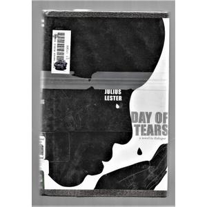 Day of Tears: A Novel in Dialogue