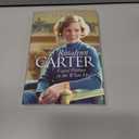 Rosalynn Carter: Equal Partner in the White House (Modern First Ladies)