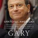 Grateful American: A Journey from Self to Service