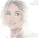 Carrie Underwood - My Savior, Audio CD