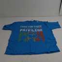 Human Rights Equality Fight For Those Without Your Privilege T-Shirt, XL