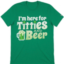 Titties and Beer Funny St Patricks Day 2020 T-Shirt, Size 3XL