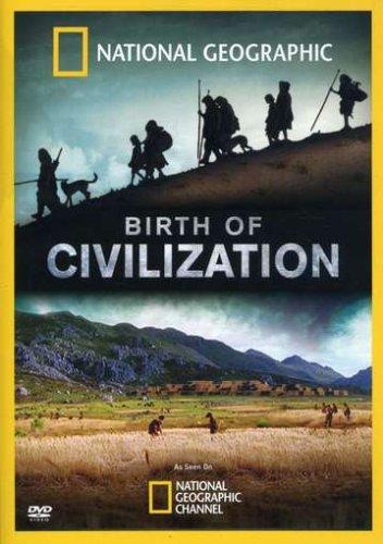 Birth of Civilization