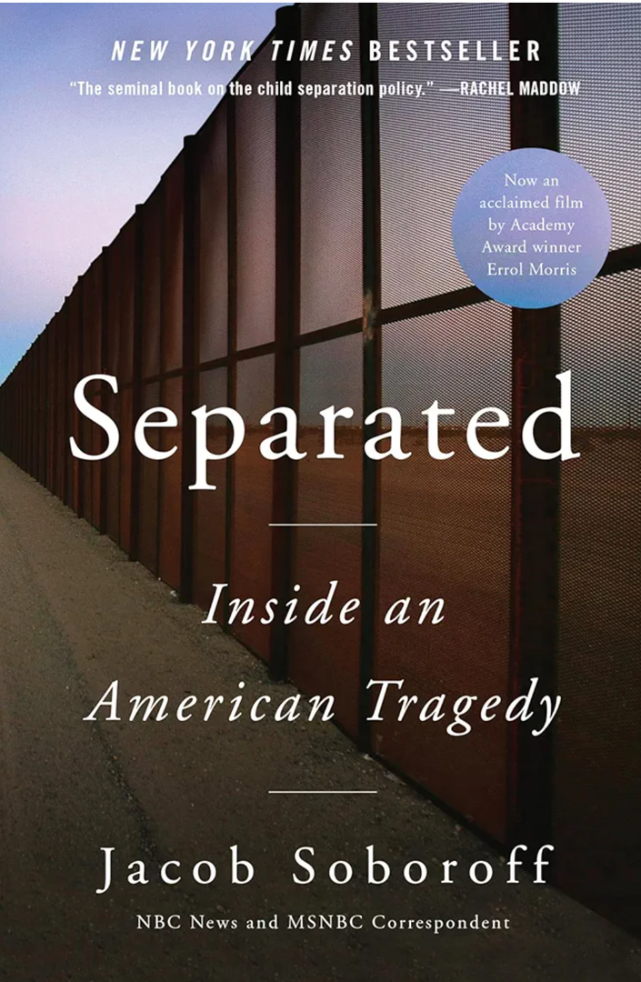 Jacob Soboroff Separated: Inside an American Tragedy Book