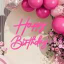 Happy Birthday Sign for Backdrop - Hot Pink Felt 'Happy Birthday' Letter Sign for Balloon Arch Backdrop Decorations