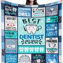 Dentist Gift Throw Blanket 60"X50", Dentist Gifts for Women Men, Dentist Appreciation Gifts, Gifts for Dentist Christmas/Birthday, Dentist Graduation Gifts, Best Dentists Gifts