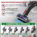 for Dyson V7 V8 V10 V11 V15 Vacuum Cleaners - Mini Motorized Brush Head - Pet Hair Removal Vacuum Attachment, Mini Hair Screw Tool for Carpeted Stairs, Couch Cushions, Upholstery & Car Carpet