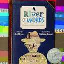 A River of Words: The Story of William Carlos Williams (Incredible Lives for Young Readers (ILYR)) by Jen Bryant (Author), Melissa Sweet (Illustrator)