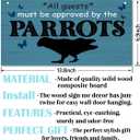 Parrots Sign, Novelty Door Sign, Decorative Wall Plaque, Parrots Home Decor, Welcome Decor for Front Door Porch Entryway, Pet Decoration, All Guests Must Be Approved By the Parrots sign