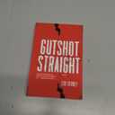 Gutshot Straight: A Riveting Crime Fiction with a Fervent Following for Fans of Thrillers