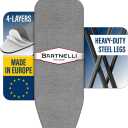 Bartnelli by Rorets Ironing Board Made in Europe | Iron Board with 4 Layered Cover & Pad, Height Adjustable up to 36" Features A Safety Iron Rest, 4 Steel Legs, for Laundry Room or Dorm Use (43x13)