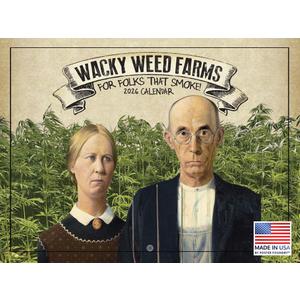 Wacky Weed Farm Cannabis Calendar 2026 Monthly Wall Calender 12 Month | American Made In The USA