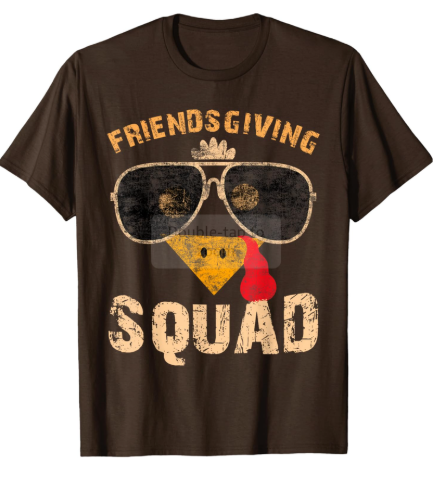 Friendsgiving Squad Friends Thanksgiving 2025 Friendship T-Shirt (XL, Ladies)