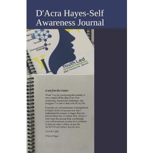Self-Awareness Journal: Questions on self-awareness and how you plan to develop it. Affirmations on each page. 18 pages w/space to write inside the journal.