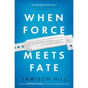 When Force Meets Fate: A Mission to Solve an Invisible Illness