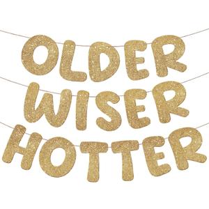 Fulmoon Set of 3 Pre Strung Older Wiser Hotter Glitter Banner Funny Birthday Banner for Women 30th 40th 50th 60th 70th 80th Birthday Party Decorations Sign Gift(Champaign Gold)
