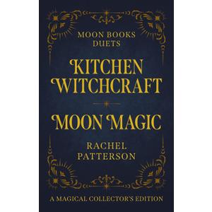Kitchen Witchcraft & Moon Magic