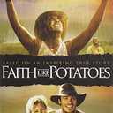 Faith Like Potatoes