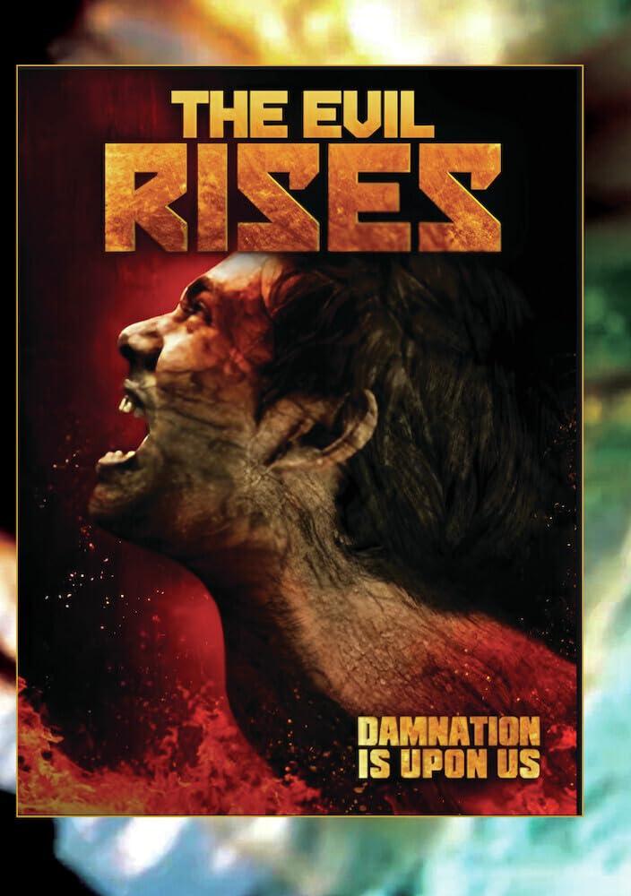 Evil Rises