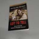 Left to Tell: Discovering God Amidst the Rwandan Holocaust