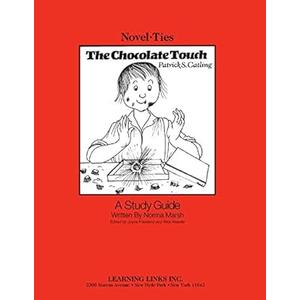 Chocolate Touch: NovelTies Study Guide
