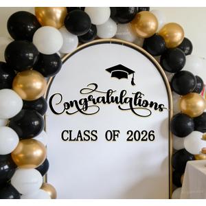 Congratulation Class of 2026 Wall Decal Congratulations Wall Decal Senior Graduation Party Arch Decoration Black