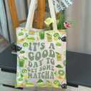 MAOFAED Its A Good Day To Get Some Matcha Canvas Tote Bag Matcha Lover Gift Shoulder Bag Handbag For Shopping Travel