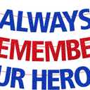 Always Remember Our Heroes Banner Memorial Day Decoration Honor Patriotic Backdrop Thank You to Our Heroes Garland Vaterans Day 4th of July Decor Red White Blue USA Garland