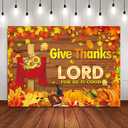 Give Thanks to The Lord Backdrop Banner Fall Thanksgiving Christian Photography Background Thanksgiving Party Supplies Wall Decor (2.4x1.8m)