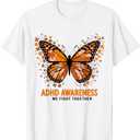 ADHD Awareness Month ADHD Orange Butterfly Neurodiversity T-Shirt