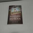 Remember Me As Human: What Three Final Days with My Grandmother Wanda Taught Me About Truly Living