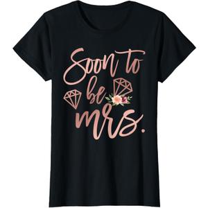 Soon to be Mrs for Bride Future Wife Engaged Women Wedding T-Shirt (X-Small, Black)