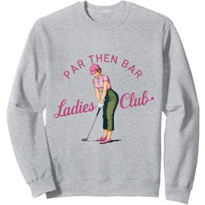 Par Then Bar Ladies Club Golf Sweatshirt (Small, Heather Grey)