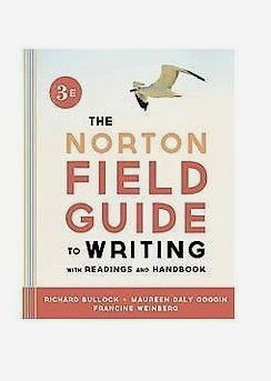The Norton Field Guide to Writing, with Readings and Handbook (Third Edition)