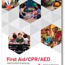 First Aid/CPR/AED Participants Manual, Rev. 2021
