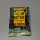 Fast Lane on a Dirt Road: Vermont Transformed, 1945-1990