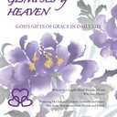 Glimpses of Heaven: God's Gifts of Grace in Daily Life