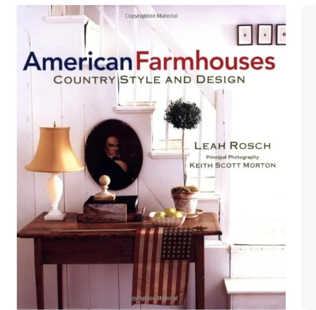 American Farmhouses: Country Style and Design