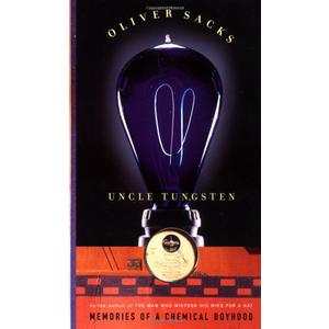Uncle Tungsten: Memories of a Chemical Boyhood