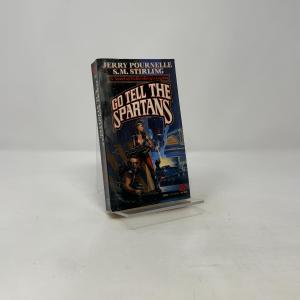 Go Tell the Spartans : A Novel of Falkenberg's Legion