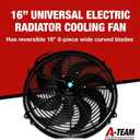 A-Team Performance Radiator Electric Cooling Fan - Electric Radiator Fan Kit for Cars - Reversible Push-Pull Assembly, 3000 CFM - Thermostat & Mounting Kit - 16 in, 12V, 8-Blade