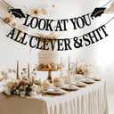 2 x Look at You All Clever & Shit Banner, Graduation Banners, Class of 2025 Party Decoration, Well Done You Did It, Congrats Grad Banner Black Glitter