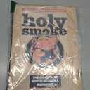 Holy Smoke: The Big Book of North Carolina Barbecue