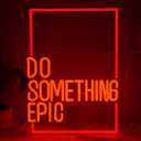 Do Something Epic Neon Sign for Wall Decor Red Letter Led Neon Light Special Box Light Up Sign Dimmable Inspirational LED Light Sign for Bedroom Gym House Man Cave Game Room Club