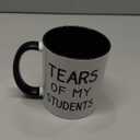 Funny Teacher Coffee Mug, Tears of My Students Mug, Teacher Gift for Women Men, Classroom Humor Cup, Double Sided Ceramic Mug 11 Oz