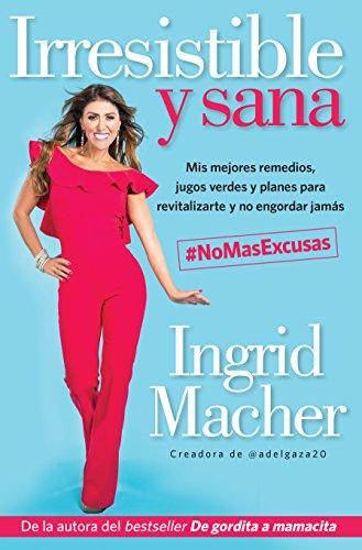 Irresistible y sana (Spanish Edition), Book