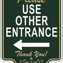 Please Use Other Entrance Sign Left Arrow 12" x 8" With 35" Long Metal Private Stake With Stand Aluminum Outdoor Use Business Home